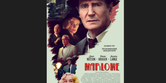 1939 yılının Los Angeles’ında geçen gizemli bir dedektiflik hikâyesi:   “Marlowe”   3 Mart’ta vizyonda!