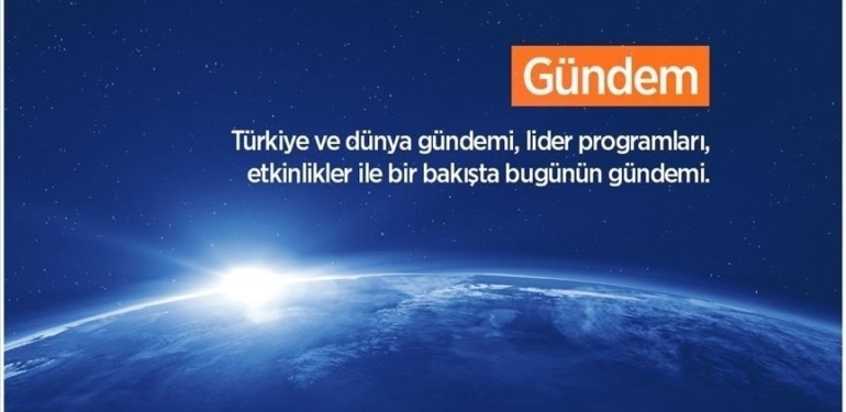 1684738096_Turkiye-ve-dunya-gundemi.jpg