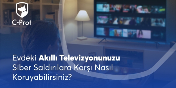 Akıllı Televizyonunuzun Kontrolü Gerçekten Sizde mi?