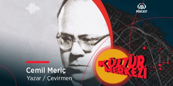 Cemil Meriç neden farklı kesimler tarafından benimsendi?