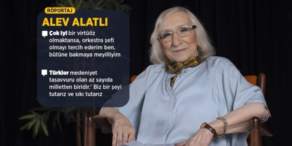 Yazar Alev Alatlı: "Türkiye'nin önünde ağır bir dönemeç var"