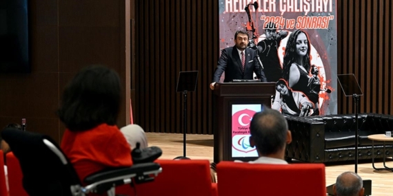 "Paralimpik Hedefler 2024 ve Sonrası" çalıştayı gerçekleştirildi