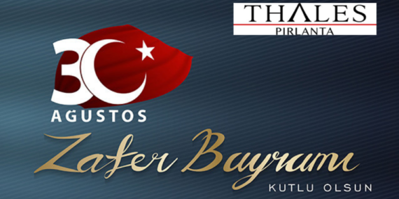 Thales Pırlanta’dan Zafer Bayramı’na Özel Işıltı