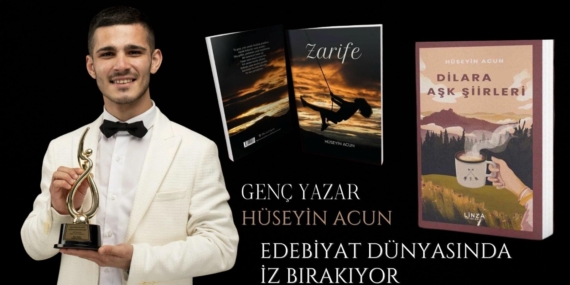 Genç yazar Hüseyin Acun, edebiyat dünyasında iz bırakıyor.